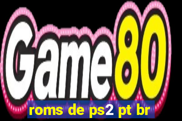 roms de ps2 pt br